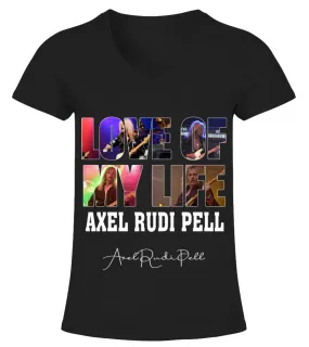 LOVE OF MY LIFE - AXEL RUDI PELL Camiseta cuello pico Mujer